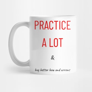 Practice A Lot Mug